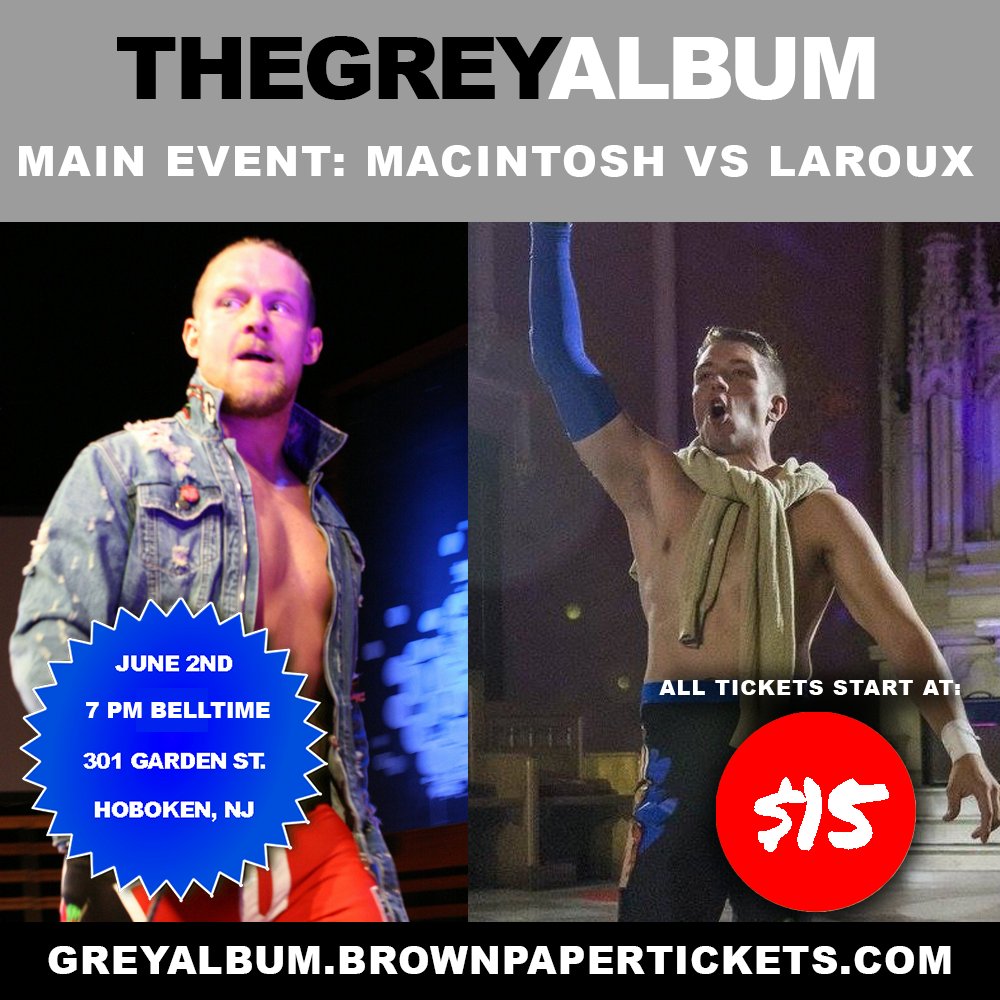 CatalystWrestle's tweet photo. #GREYALBUM ANNOUNCEMENT!

Two of Capitol Wrestling's fastest rising talents! On the left, "The Bad Apple" Matt Macintosh. On the right, "The Venture Grapitalist" Logan Laroux. Who will leave #GreyAlbum victorious? #ComeToTheCapitol to find out.

Tickets: https://t.co/Z2ig27UgMS https://t.co/RFLQW2c4A4