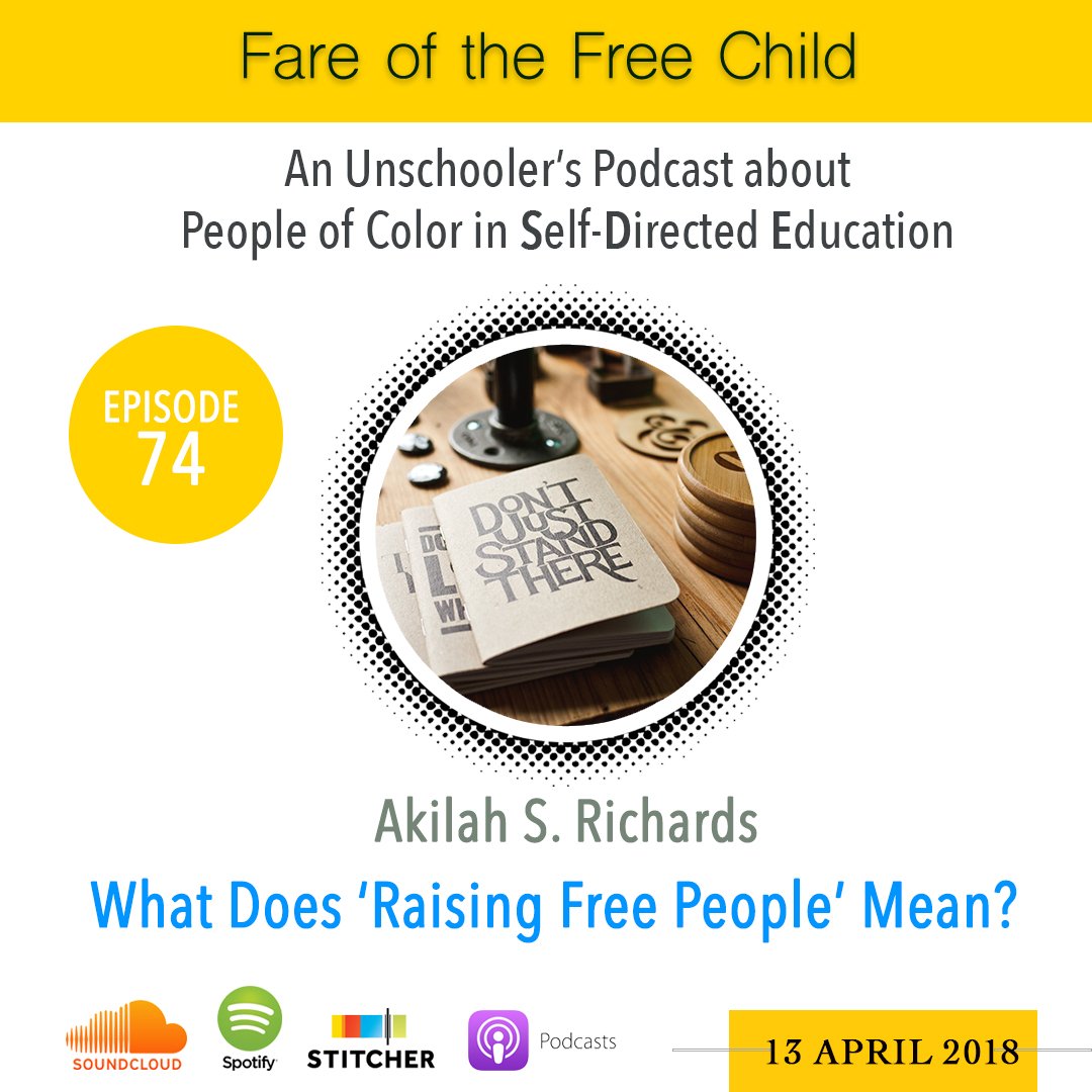 #raisingfreepeople means respect and love, not fear and control, will be how we regard the youngest members of our homes and our society. Listen:  akilahsrichards.com/74/
