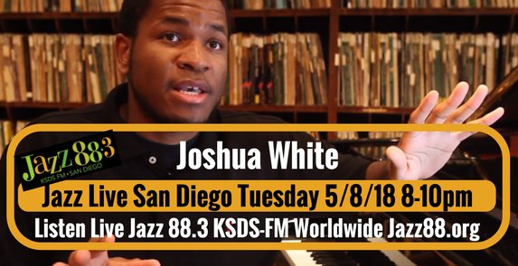 Joshua White (((CODES))) - TOMORROW NIGHT 8 PM PT - JOIN US LIVE! Final Tickets Available for Jazz 88 Members - RESERVE NOW>Jazz88.org/speakeasy

BROADCAST WORLDWIDE - LISTEN LIVE>ow.ly/K5j530jJk8s