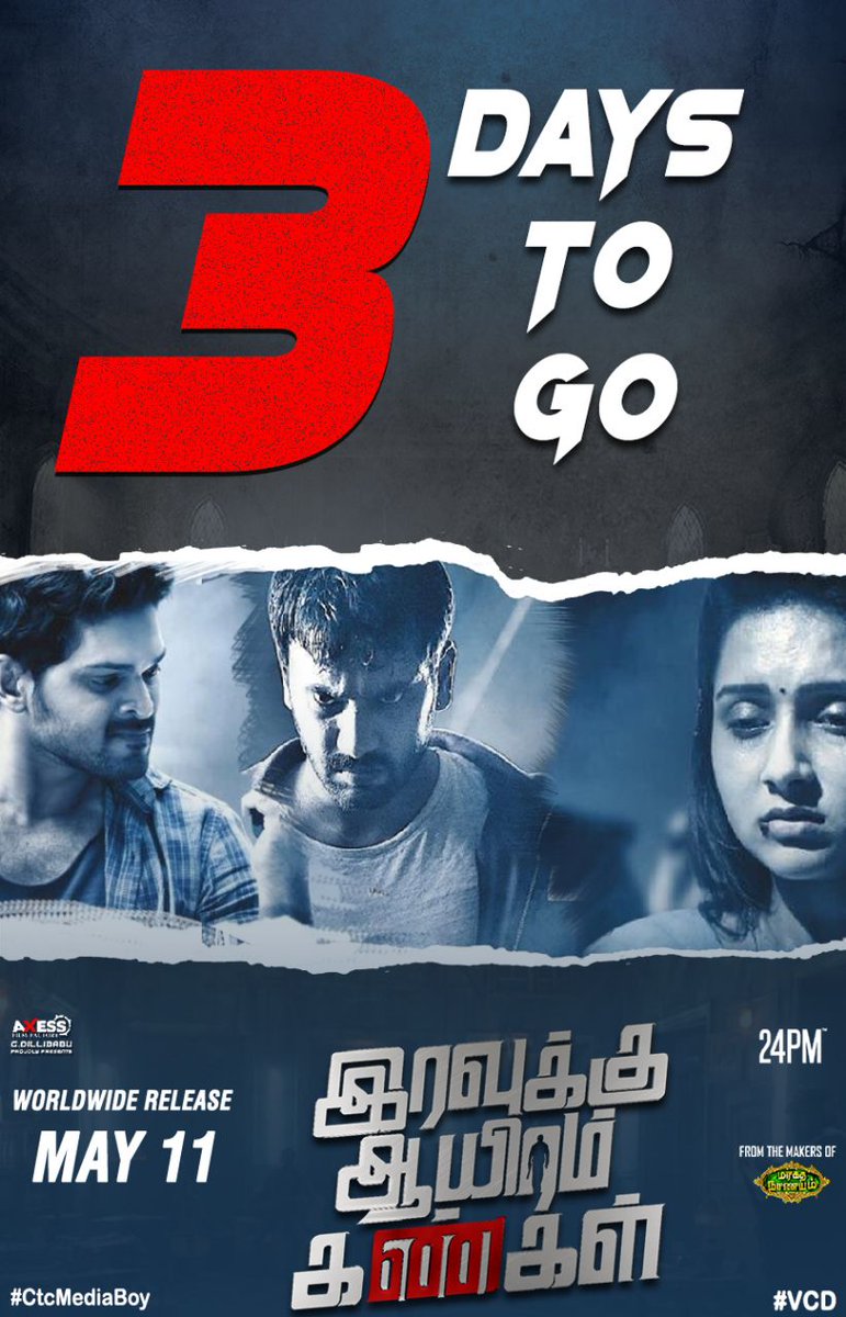 TamilCineXpress's tweet photo. An intense &amp; interesting Crime Thriller #IravukkuAayiramKangal from this friday #IAKfromMay11| Reservation from Tomorrow.

#IAK3DaysToGo @arulnithitamil @AxessFilm @24_PM_  @Mahima_Nambiar @SamCSmusic @Vidya_actress @LakshmyRamki @sujavarunee https://t.co/aqXRJUzIOD