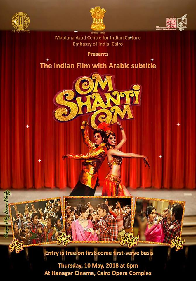 India In Egypt On Twitter عرض الفيلم الهندي أوم شانتي أوم سينما الهناجر الدخول باولوية الحضور Https T Co Q88nfxoajr