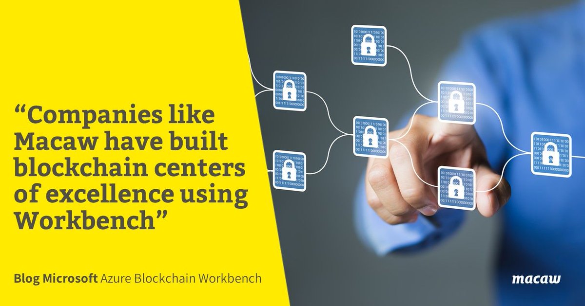 MacawNL's tweet photo. Blockchain voor bedrijven, met vertrouwde #Microsoft-technologie: #Azure #Blockchain #Workbench is per direct beschikbaar. Lees het blog: https://t.co/nBfRh4LPTx @Microsoft @Azure https://t.co/BwwBwvxNlj