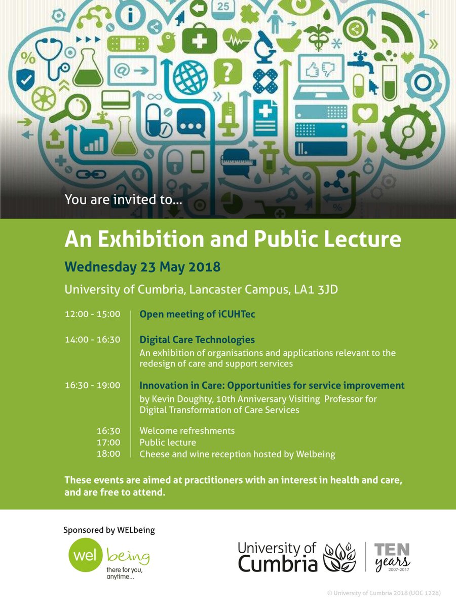 #innovationincare EVENT on 23rd May @CumbriaUni Lancaster Campus showcasing the possibilities of technology in #healthandsocialcare 2-4:30pm
exhibition of organisations and applications relevant to the redesign of care
and support services #digitalhealth #digihealth #healthtech