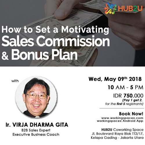 SALES COMMISSION & BONUS PLAN
#Jakarta

bit.ly/2IpsXDI
COME AND JOIN US!!

#workingspacex #wsxid #hub2u #coworkingevent #sales #commision #bonus #eventjakarta