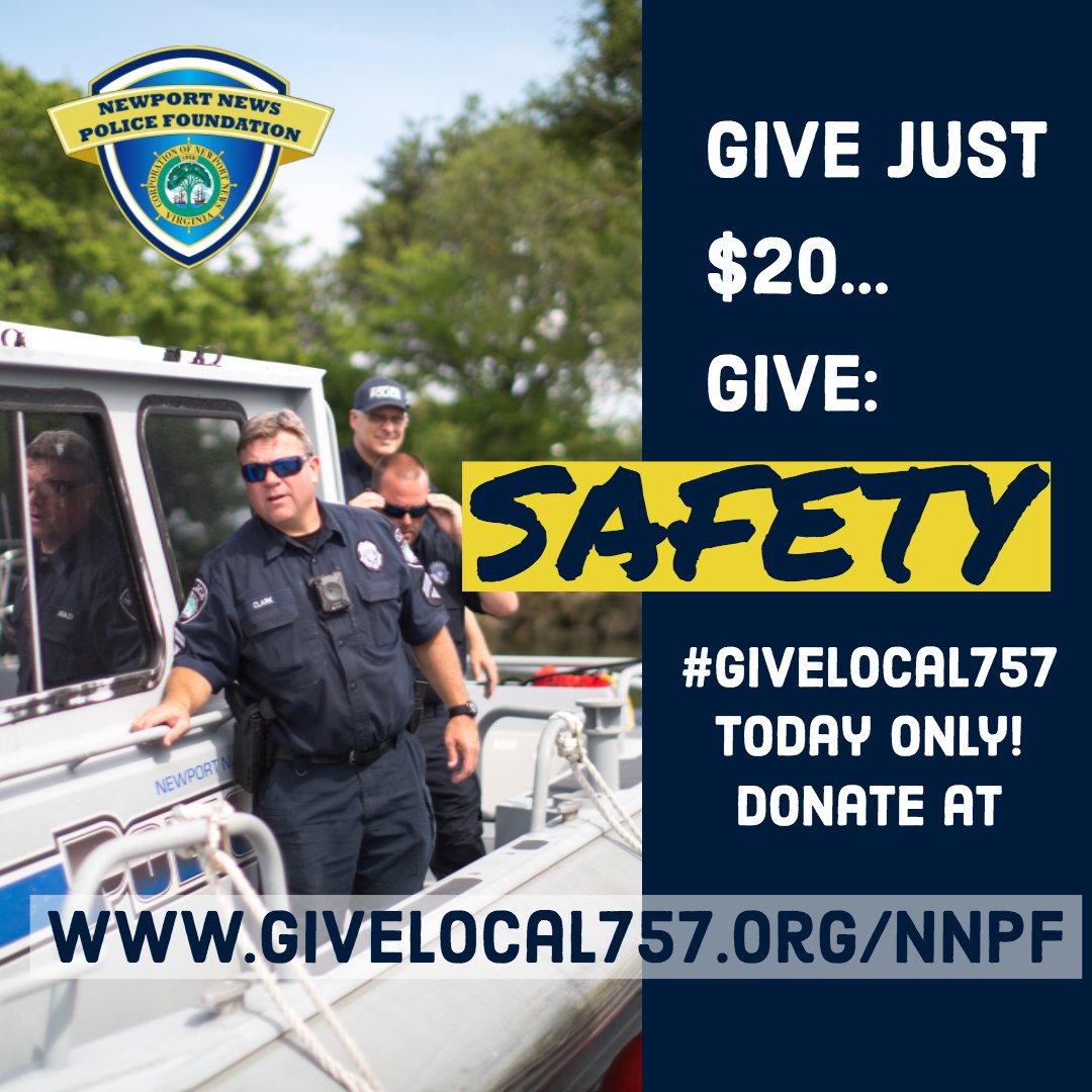 What does your gift provide?  SAFETY.  #GiveLocal757   Donate today at givelocal757.org/nnpf and SUPPORT THOSE WHO SERVE by providing cutting edge technology and training.