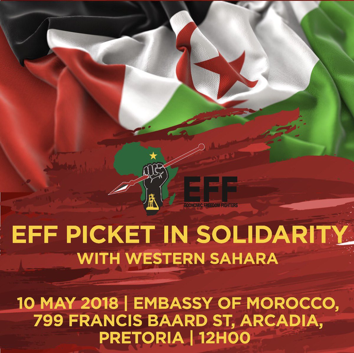 EFFSouthAfrica's tweet photo. Join the EFF Picket in solidarity with the people of Western Sahara over the illegal colonial occupation of their land by Morocco. Details on the poster. https://t.co/Qau4D50EC1