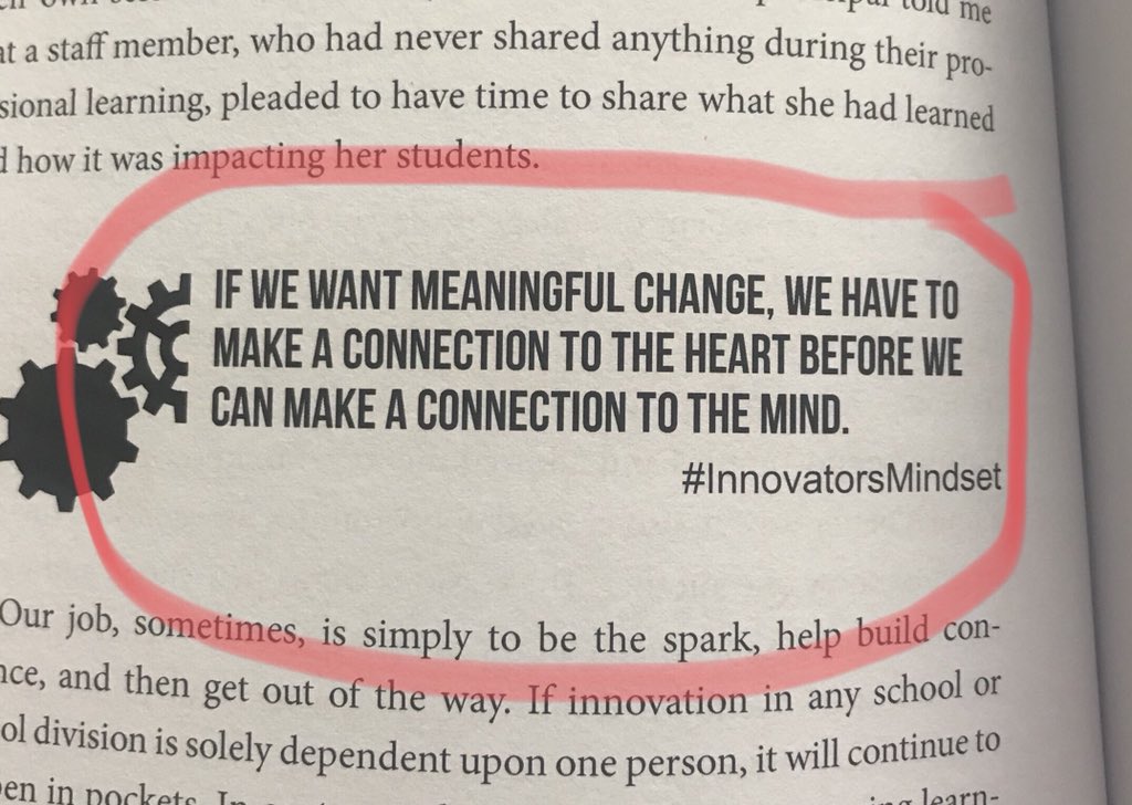 I’m about halfway through the book #InnovatorsMindset, and this quote hit me. Hard. <a href="/gcouros/">George Couros</a>