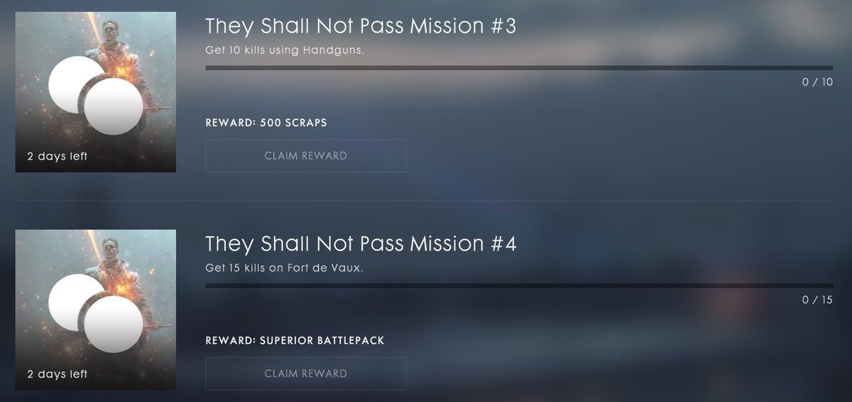2 new #TheyShallNotPass Community Missions are live in #Battlefield1!

- Get 10 Kills with Handguns.
Reward: 500 Scraps ✔

- Get 15 Kills on Fort de Vaux.
Reward: Superior Battlepack ✔