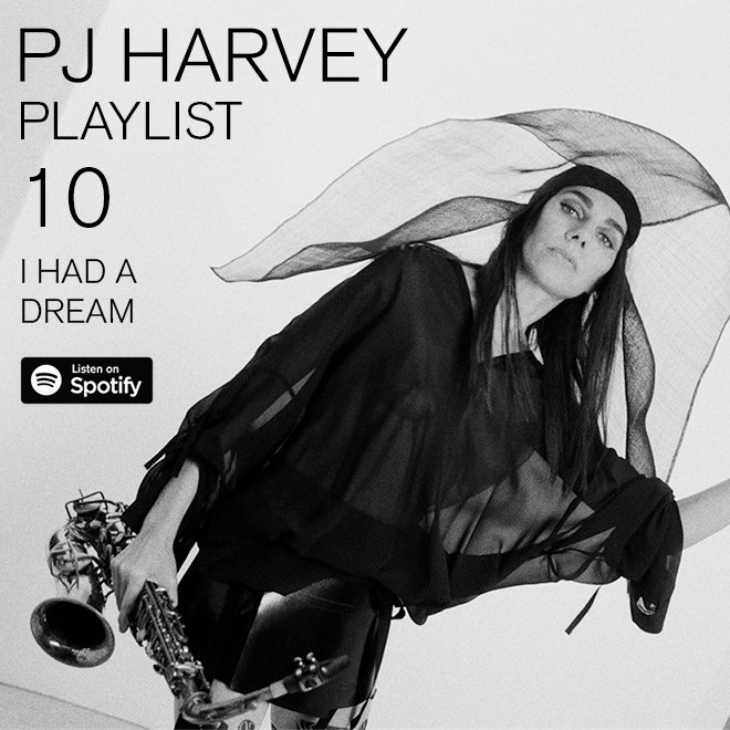 PJ Harvey Playlist 10: I Had A Dream
A selection of tracks, chosen by PJ Harvey.
Listen now on <a href="/Spotify/">Spotify</a>
PjHarvey.lnk.to/IHadADreamTW