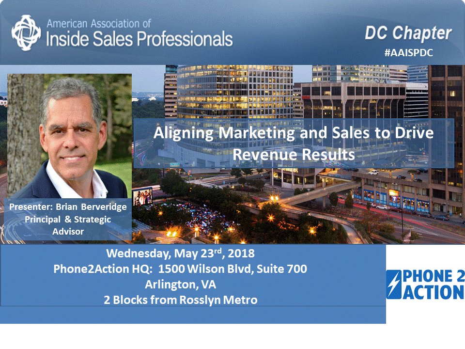 1Ivango1's tweet photo. Join us on May 23rd at the HQ of @Phone2Action  Network, Learn, Share with @b_bev_ridge "Aligning Marketing and Sales to Deliver Revenue Results   @AA_ISP  @AA_ISPDC  #MarketingAlignment #InsideSalesTips RSVP: https://t.co/U2M2W0ED7b https://t.co/mKCMZ22UZT