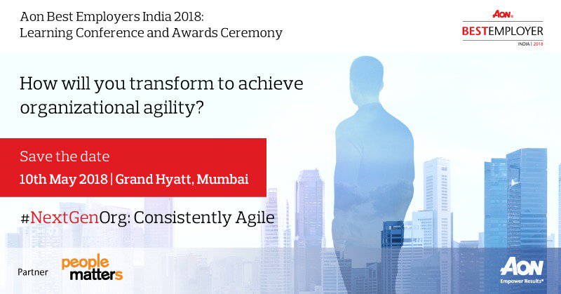 PeopleMatters2's tweet photo. Are you ready to discover the #NextGenOrg and be prepared for it? Registrations are now open for the Aon Best Employers India 2018 Learning Conference And Awards Ceremony: https://t.co/PFIgTykVcV #AonBE18 @Aon_India https://t.co/FpY5qanUcl