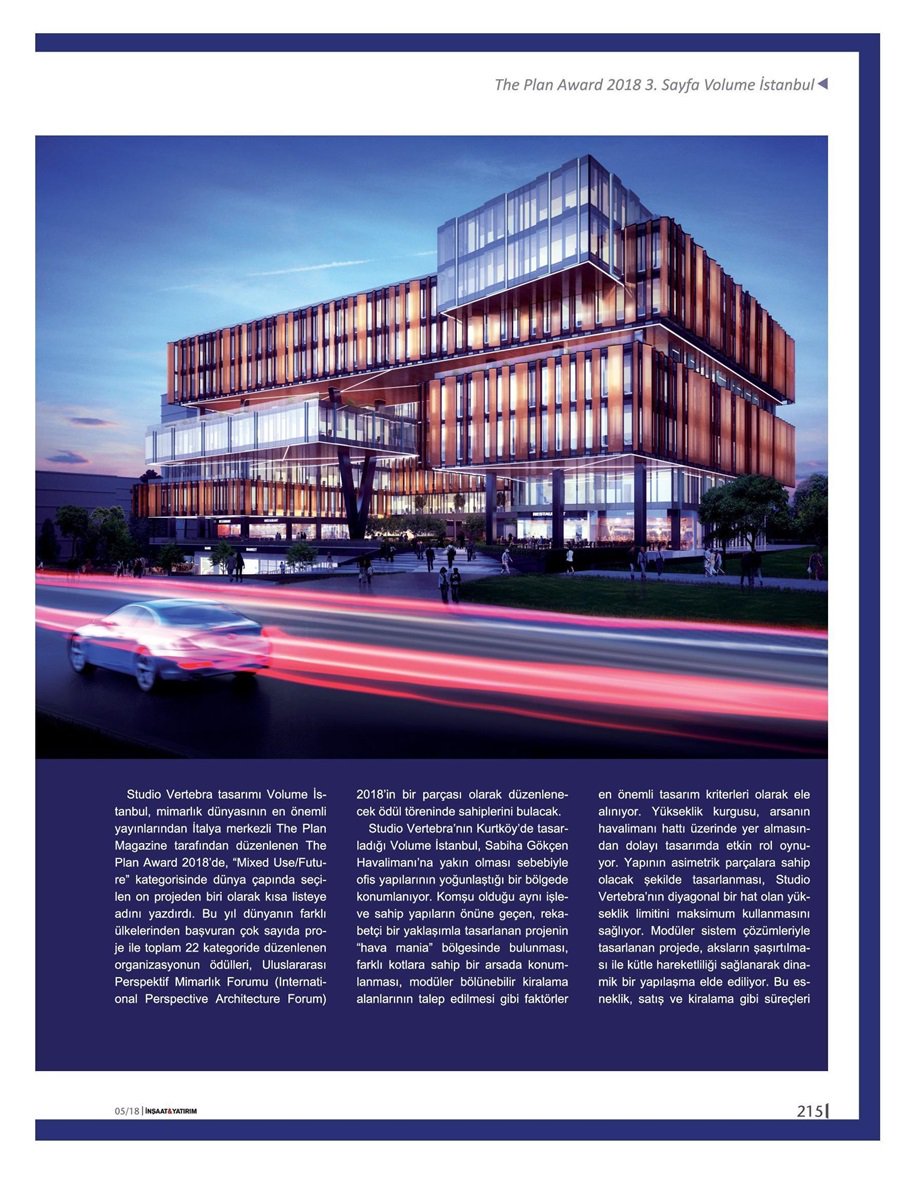 studiovertebra's tweet photo. Studio Vertebra tasarımı, The Plan Award 2018 kısa listesine girmeye hak kazanan Volume İstanbul, @insaatyatirim dergisinin Mayıs 2018 sayısında yayınlandı..
#StudioVertebra #VolumeIstanbul #ThePlanAward #ThePlan #award #shortlist #mixeduse #office #architecture #mimarlık #design https://t.co/MWuFM99hNr