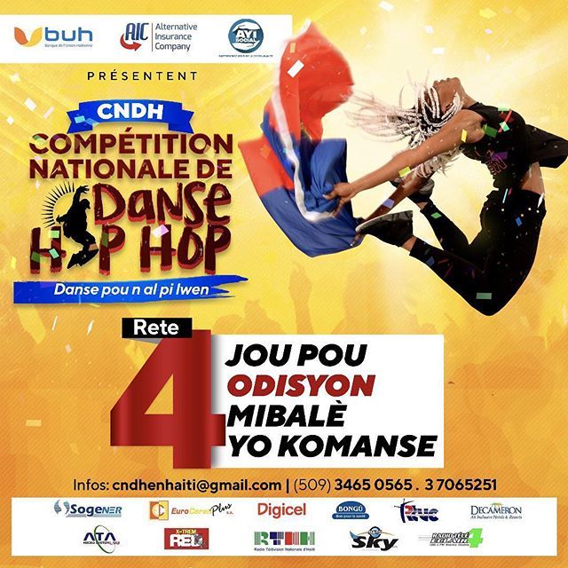 HaitiCndh's tweet photo. Rete 4 jou anvan odisyon yo komanse nan MIBALÈ!!! Siw poko enskri, kouri al fe sa nan BUH Ki pi prew la pou ka patisipe nan gwo konpetisyon sa BUH, AIC ak AyiSocial pote pou nou.

Tout dansè, tout kote, nan tout kat kwen peyi a, 
Danse pou n’al pi lwen!!… https://t.co/PlryRcESRU https://t.co/hqrZ0DSsYQ