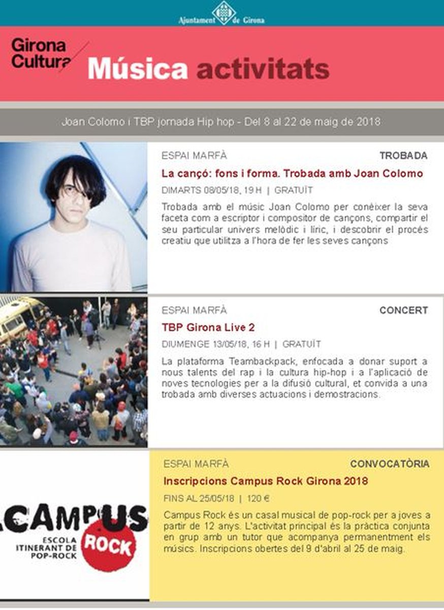 Pst! Ja tenim nou butlletí quinzenal amb un munt d'activitats musicals!
Destaquem la trobada d'aquesta tarda amb <a href="/colomomusica/">joan colomo</a> i el TBP Girona Live 2 d'aquest diumenge per tota la gent aficionada al #hiphop i al #rap i últimes inscrip a l'@ADIMCampusRock. bit.ly/Butlletí_8_mai…