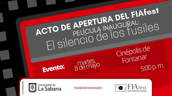 comsabana's tweet photo. ¡Hoy es el primer día del @FIA_fest! Tendremos 4 días de buen cine y arrancamos esta tarde con la proyección de la película 'El silencio de los fusiles' en el @CinepolisCO del C.C. Fontanar. ¿Quieres conocer más de la agenda? https://t.co/GPyo0z28L7  @unisabana https://t.co/SkC1862SYi