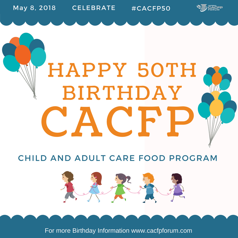 On the 50th anniversary of CACFP, we are celebrating the commitment and hard work of everyone involved in making it a success! #CACFP50 bit.ly/2I6j2j8