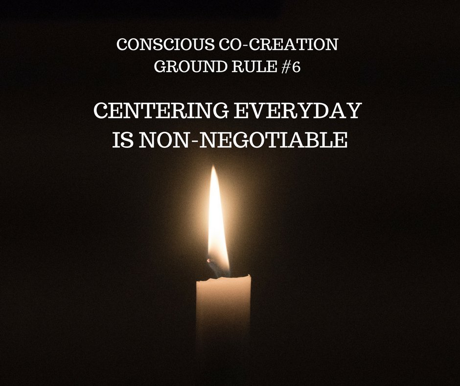 Conscious Co-Creation Ground Rule #6: Centering Everyday is Non-Negotiable
Anchor inward and expand upward. Sit and notice your breath for 5 minutes before starting your day, sit quietly next to a tree, or write in your journal before bed. bit.ly/12GroundRulesF…