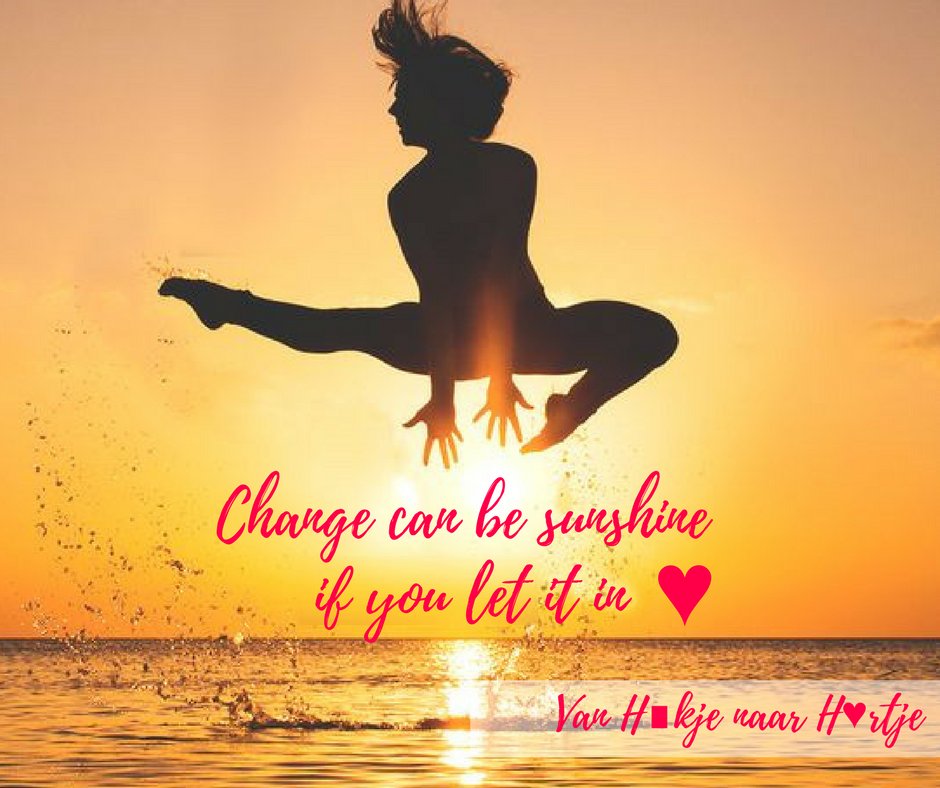 Mensen houden niet echt van veranderen. Maar wat gebeurt er als je wél durft te veranderen? Ik ben benieuwd naar jouw ervaring! 💛 #vanhokjenaarhartje #followyourheart #daretochange #sunshine