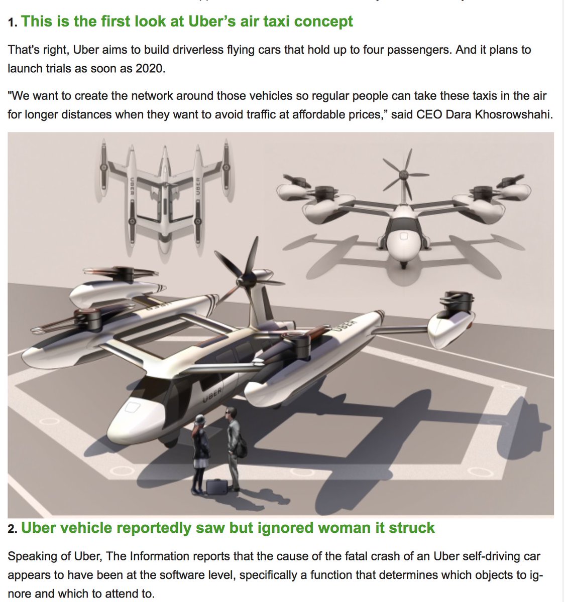 Interesting and ironic storytelling from Techcrunch's with these two back-to-back stories on Uber. Air taxi's are at least decades away for multiple reasons, but they make great PR.

#uber #driverlesscars #willstayonthegroundthankyou