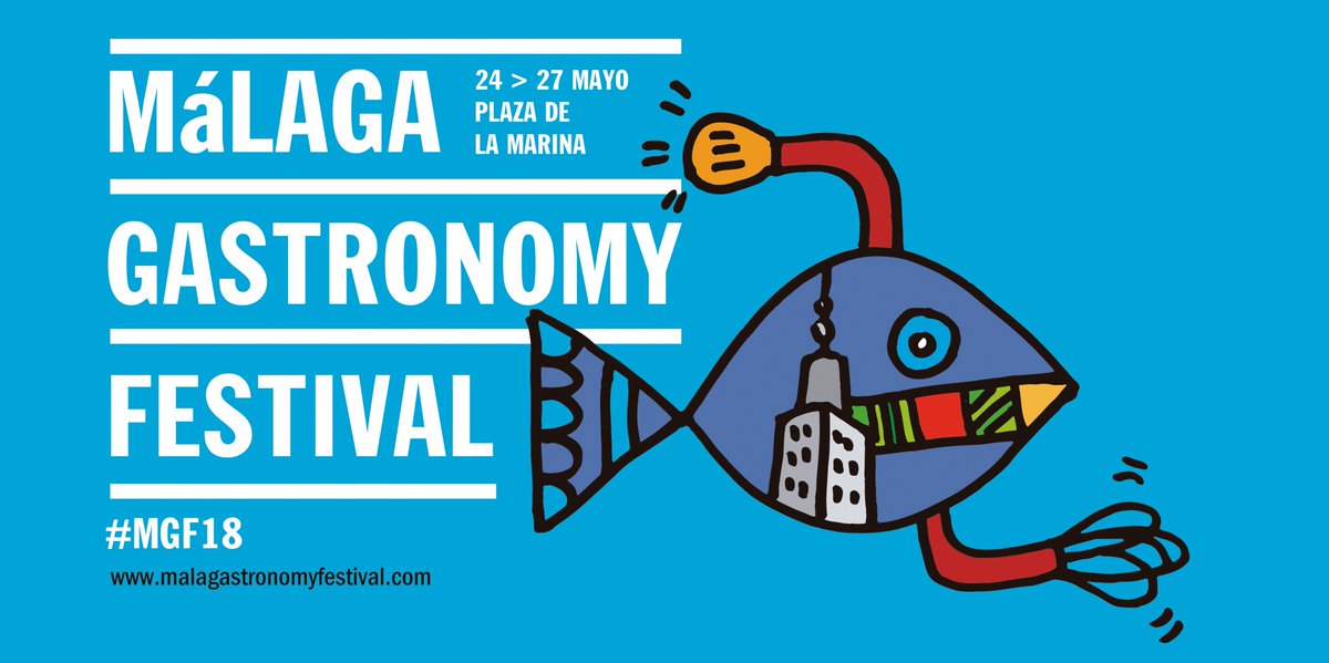 #MGF18 ya está de vuelta! 💙
¡¡Disfruta de la mejor gastronomía del 24 al 27 mayo en la plaza de la Marina del Málaga Gastronomy Festival: talleres, showcooking, degustaciones, conciertos, cultura y sabor!!