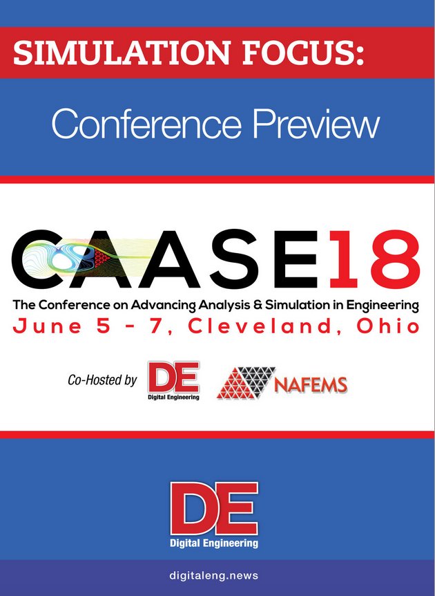 DEeditor's tweet photo. Get a preview of the Conference on Advancing Analysis &amp; #Simulation (#CAASE) in #Engineering in this special digital issue (no registration required): https://t.co/c4gihcHyTC @NAFEMS https://t.co/WxcniEZl6e