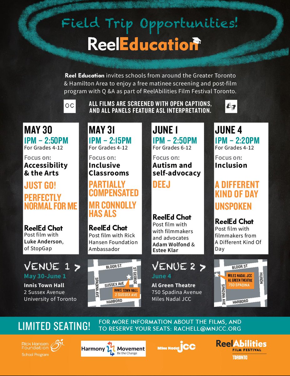 Poster for ReelEducation matinees. All the details can be found on the fully accessible website: http://reelabilities.org/toronto/reeleducation/