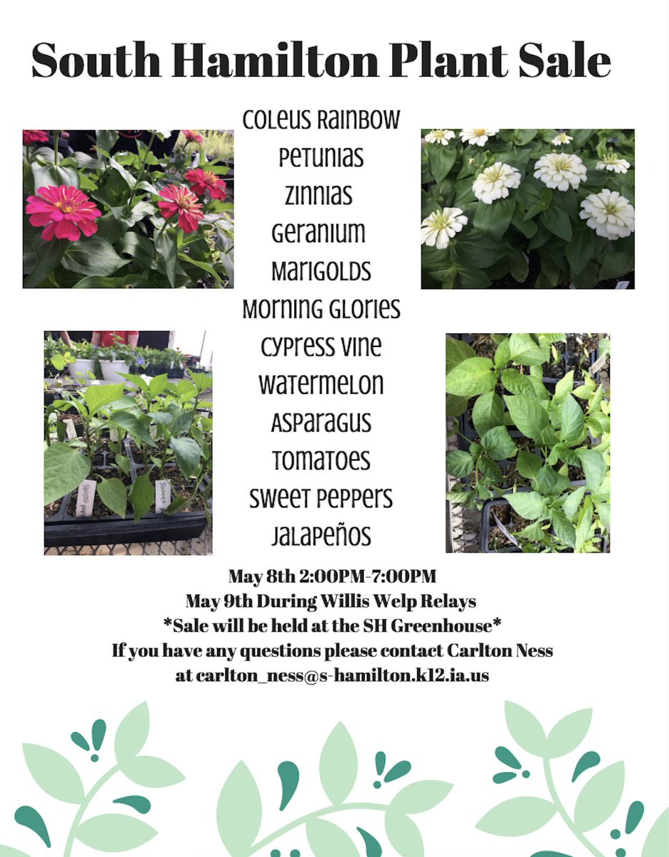 NessAgEd's tweet photo. The @shamiltonffa Greenhouse Plant Sale is today from 2:00-7:00! At the Greenhouse behind the school! Hope to see you there!!! https://t.co/1ZhjWuF8Bz