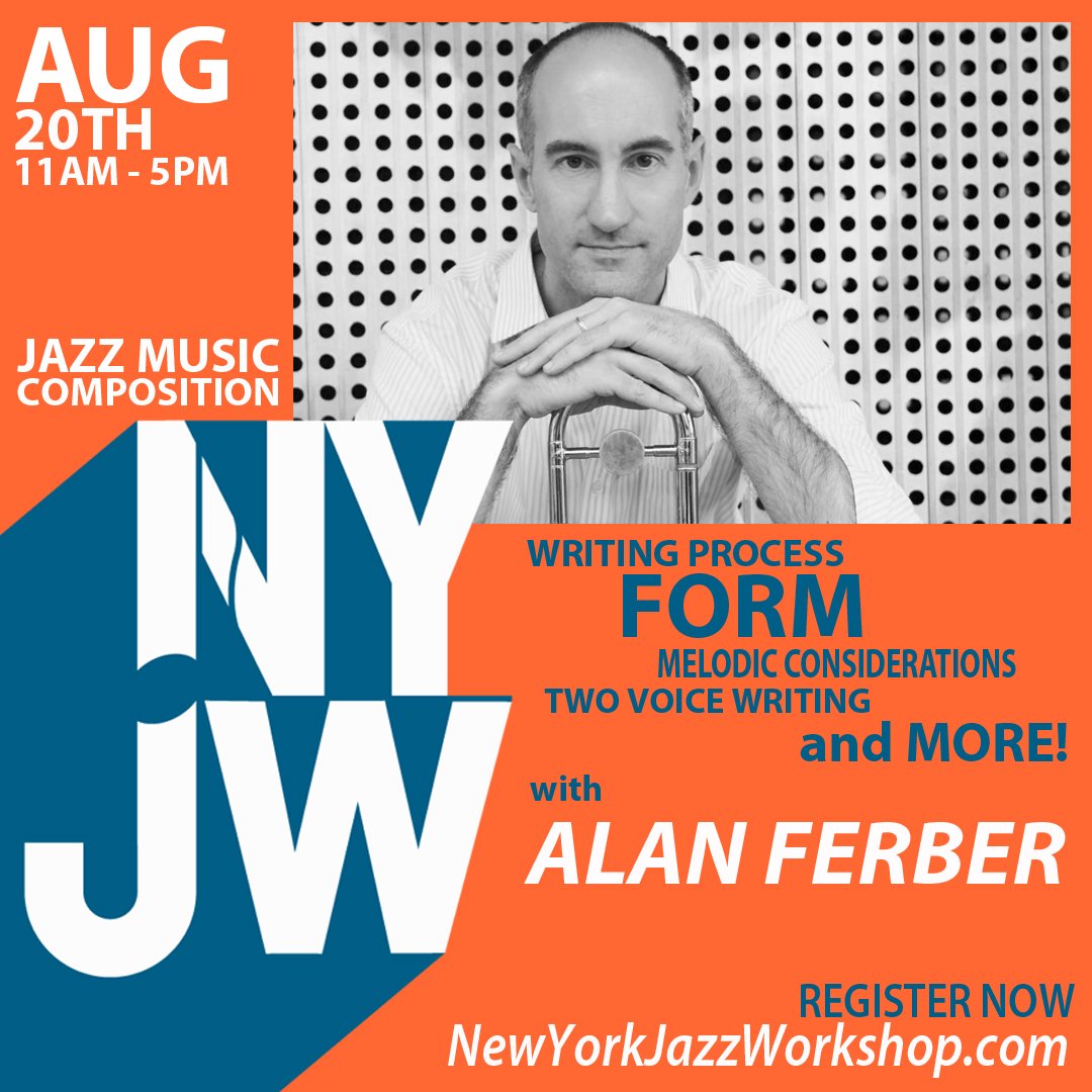 Join us for three special 1-day intensives with <a href="/alanferber/">Alan Ferber</a> this summer! Combine all three for a 10% discount.

Aug. 20- Jazz Composition
Aug. 21- Counterpoint
Aug. 22- Jazz Arranging

newyorkjazzworkshop.com/summer-jazz-se…