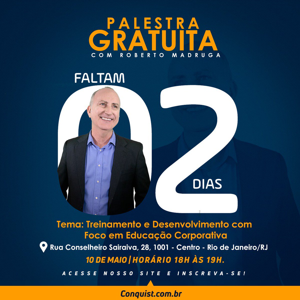 ConQuist_Brasil's tweet photo. Falta muito pouco para o nosso encontro! Mas se você ainda não fez a sua inscrição corre lá no site https://t.co/oC0dnlVMF0 e inscreva-se. As vagas são limitadas!

#eventogratuito #palestra #treinamento #desenvolvimento https://t.co/AshjUfwz0x