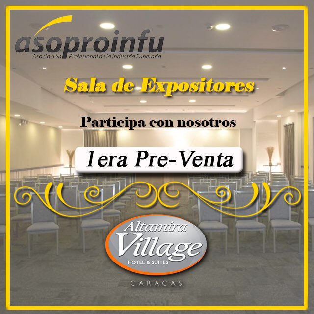 ASOPROINFU1's tweet photo. Atención expositores, si quieres ser parte de la XIV Asamblea General Ordinaria programada para el próximo 29 de junio en el Hotel Altamira Village. Contáctanos y te daremos mayor información. ❗️📲 #asoproinfu #funerarias #ccs #caracas #eventos https://t.co/Xe9QMuh8px