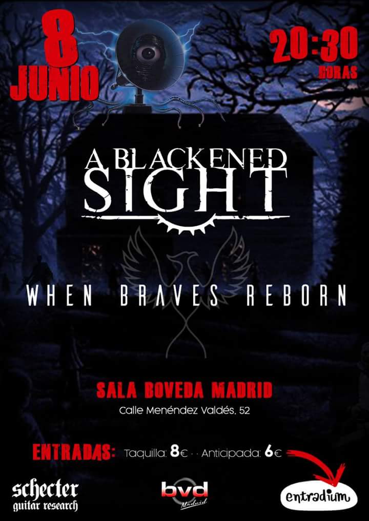 <a href="/ablackenedsight/">ablackenedsight</a> y <a href="/WBReborn/">When Braves Reborn</a> en concierto en Madrid

👉goo.gl/Zb4mQA
