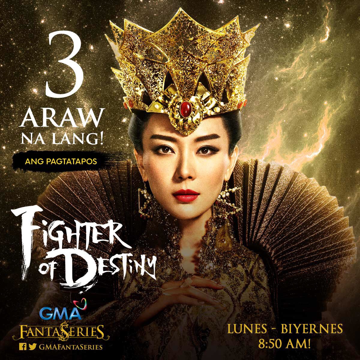 GMAFantaSeries's tweet photo. Huwag palalampasin ang huling tatlong araw ng #FighterOfDestiny! https://t.co/N8ifQ2s17R