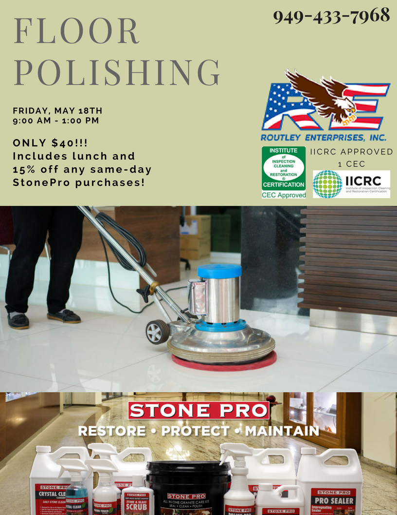 RoutleyEnt's tweet photo. Our StonePro Floor Polishing Class is coming up on May 18th! Earns you 1 CEC for the IICRC! REGISTER NOW!!!!! @Stoneproonline #StonePro #FloorPolishing #IICRC #CEC #RoutleyEnterprises #Marble #Travertine #Granite https://t.co/l5QPODJinZ