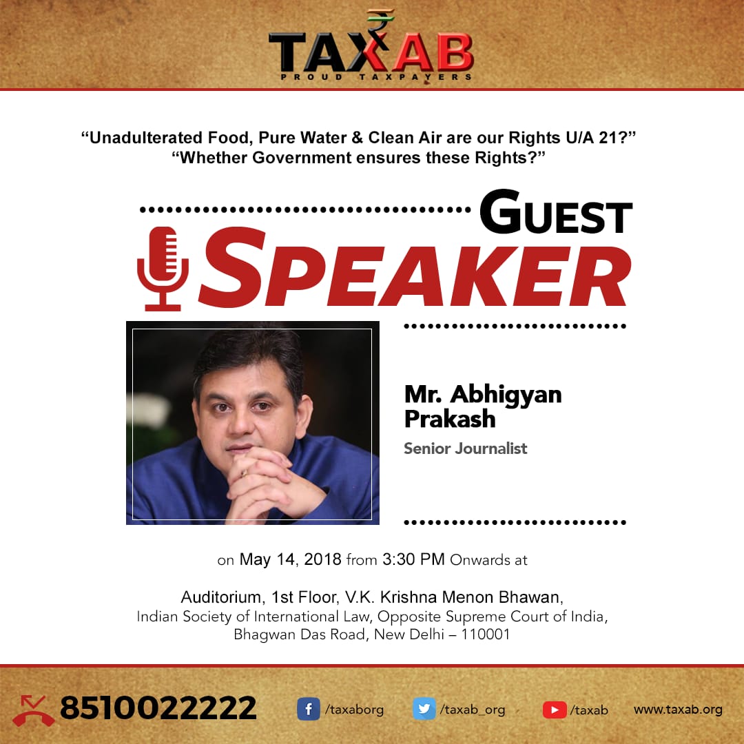 TAXAB_org's tweet photo. Join the Seminar on 14th to listen the views of @Abhigyan_AP Senior Journalist &amp; a change leader on our Rights for Unadulterated Food, Pure Water &amp; Clean Air.
https://t.co/rRNcPFZ6QF
@PMOIndia @PTI_News @ANI @UNFPAIndia @ians_india @MoHFW_INDIA https://t.co/8QcXegXv9M