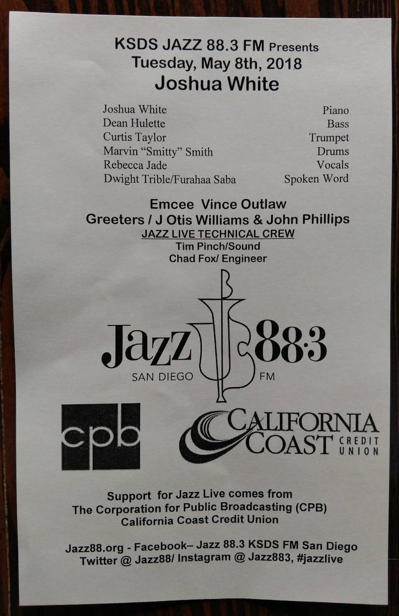 THE LINEUP! Joshua White (((CODES))) HITS 8PM PT on Jazz Live San Diego, WORLDWIDE>Jazz88.org/jazzlive

Dean Hulett on Bass, Curtis Taylor on Trumpet, Marvin ‘Smitty’ Smith on Drums, Vocalists- Rebecca Jade and Dwight Trible and Professor Furahaa Saba with Spoken Word