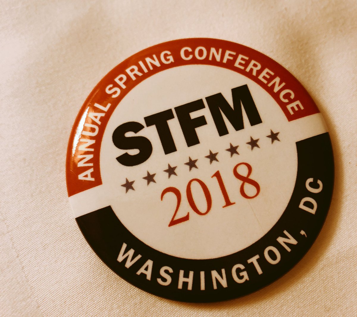 Me: isn’t my STFM button awesome?
Husband: what does STFM stand for?  Super Terrific Family Medicine?
Me: Yes, yes it does.  We are definitely super AND terrific #stfm2018