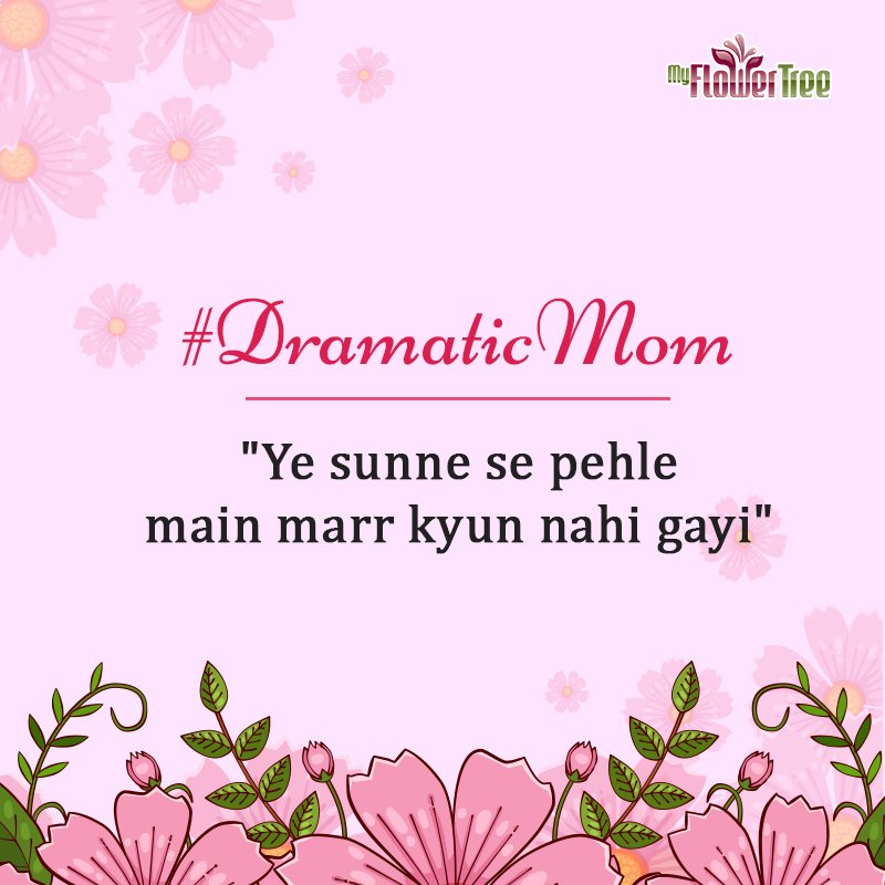 myflowertreemft's tweet photo. Tag your mom and tell us which characteristics can you relate her with. Hit us up with your experiences!
#DramaticMom #MothersDay2018 #MyFlowerTree https://t.co/x839hfaSLI