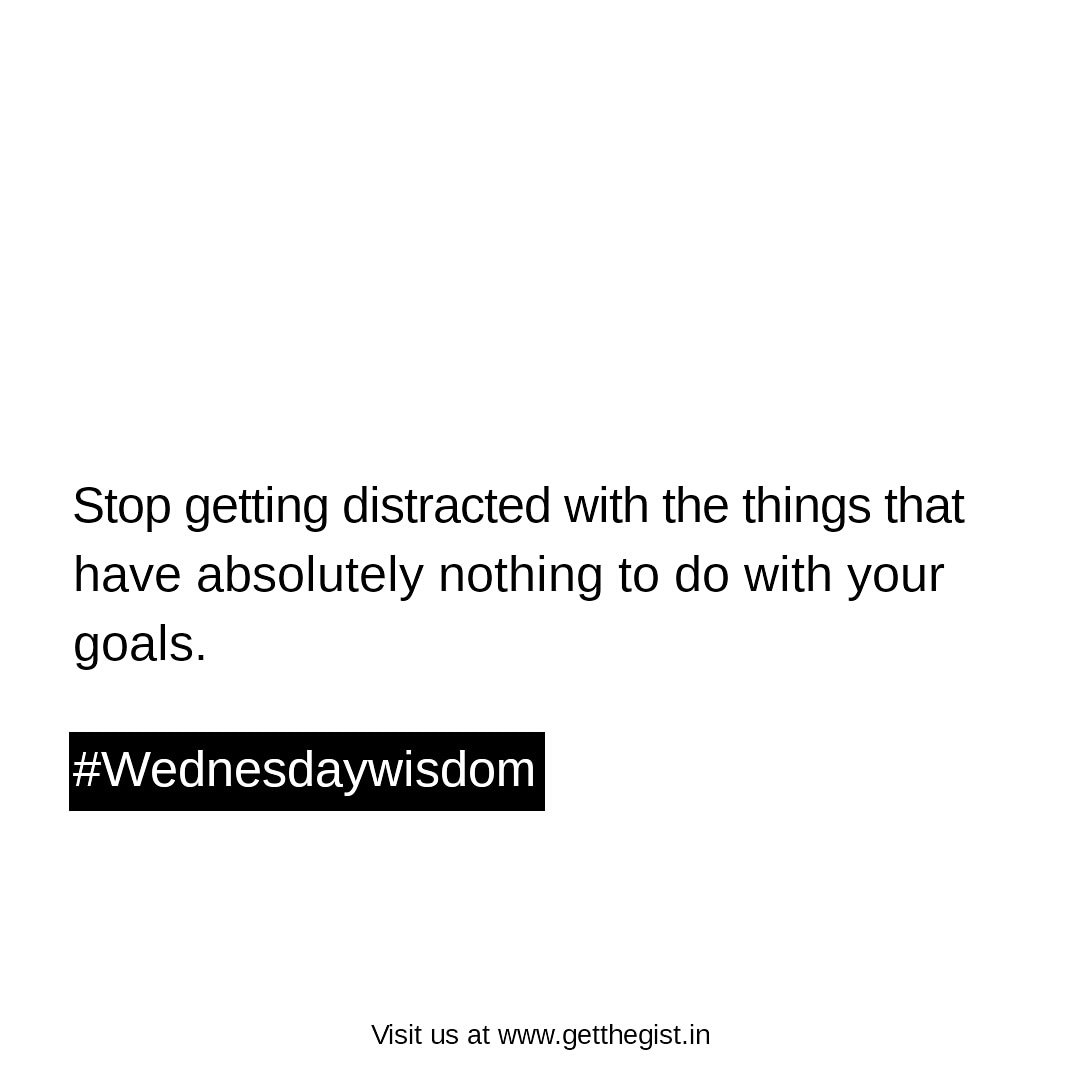 _getthegist_'s tweet photo. Stay focused!
#Wednesdaywisdom https://t.co/AHivHDF77J