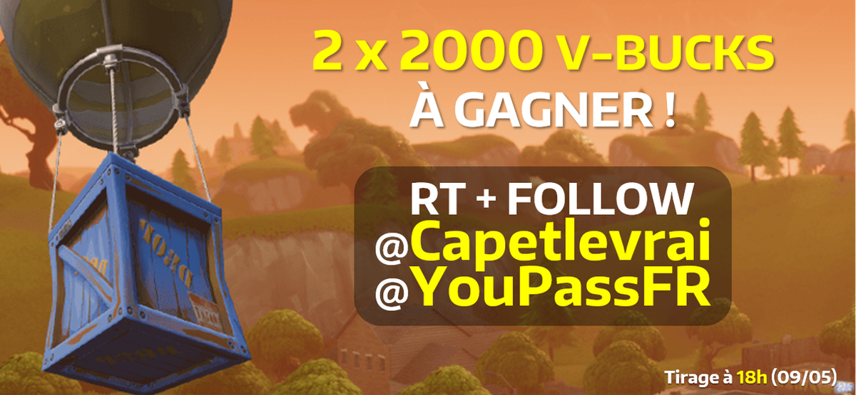 Capetlevrai's tweet photo. #CONCOURS EXPRESS 🎁

2000 V-BUCKS à gagner pour toi et ton/ta pote ! 👌

1️⃣ Suivre @YouPassFR &amp; @Capetlevrai
2️⃣ #RT ce tweet
3️⃣ Mentionne un(e) ami(e) 

TAS ce soir 18H ! https://t.co/TjZxjIRT9r