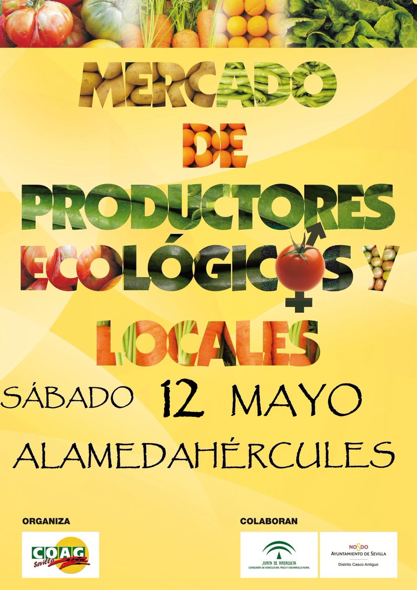 El próximo sábado 12 de mayo en #Sevilla volvemos a vernos en la Alameda con productos ecológicos, de temporada y con venta directa ¡No te lo pierdas!