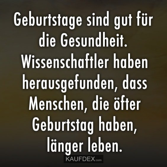 Kaufdex On Twitter Geburtstage Sind Gut Für Die Gesundheit