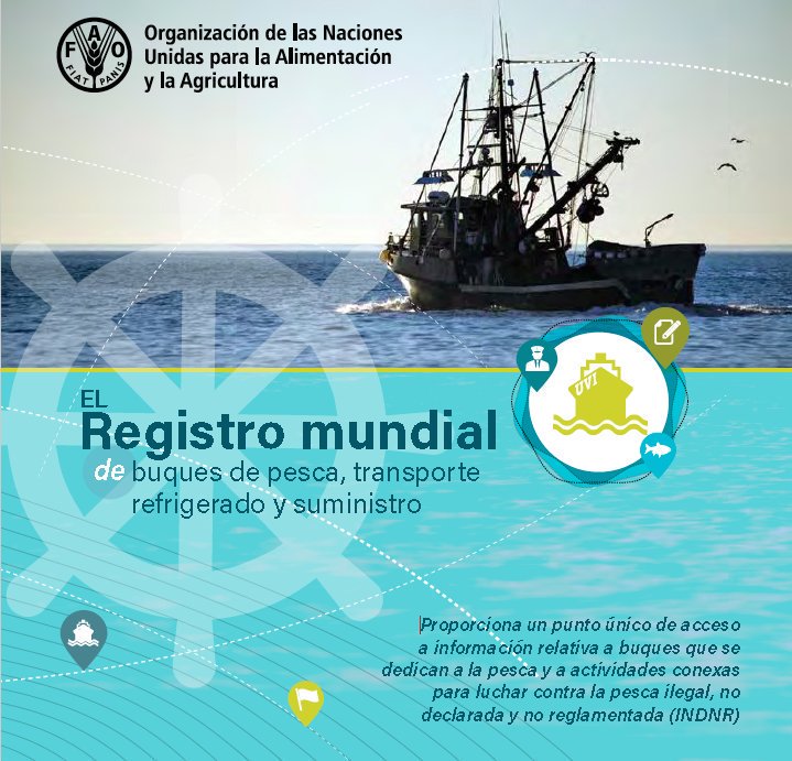 Conoce por qué el #RegistroMundial de #buques #UNFAO es una herramienta útil para luchar contra la #pesca #INDNR. Toda la info en: ow.ly/lMN730cxMHZ