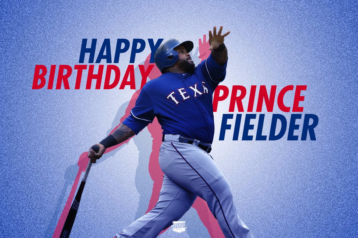 Happy Birthday to Prince Fielder! 