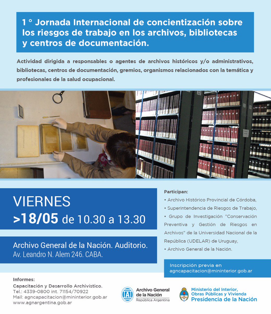 eugealvs's tweet photo. #Argentina viernes 18 de mayo 10 hs en @AGNArgentina Jornadas sobre los riesgos de trabajo en #Archivos, #Bibliotecas y #CentrosdeDocumentacion
#Agendalo https://t.co/NENnKP5XxB