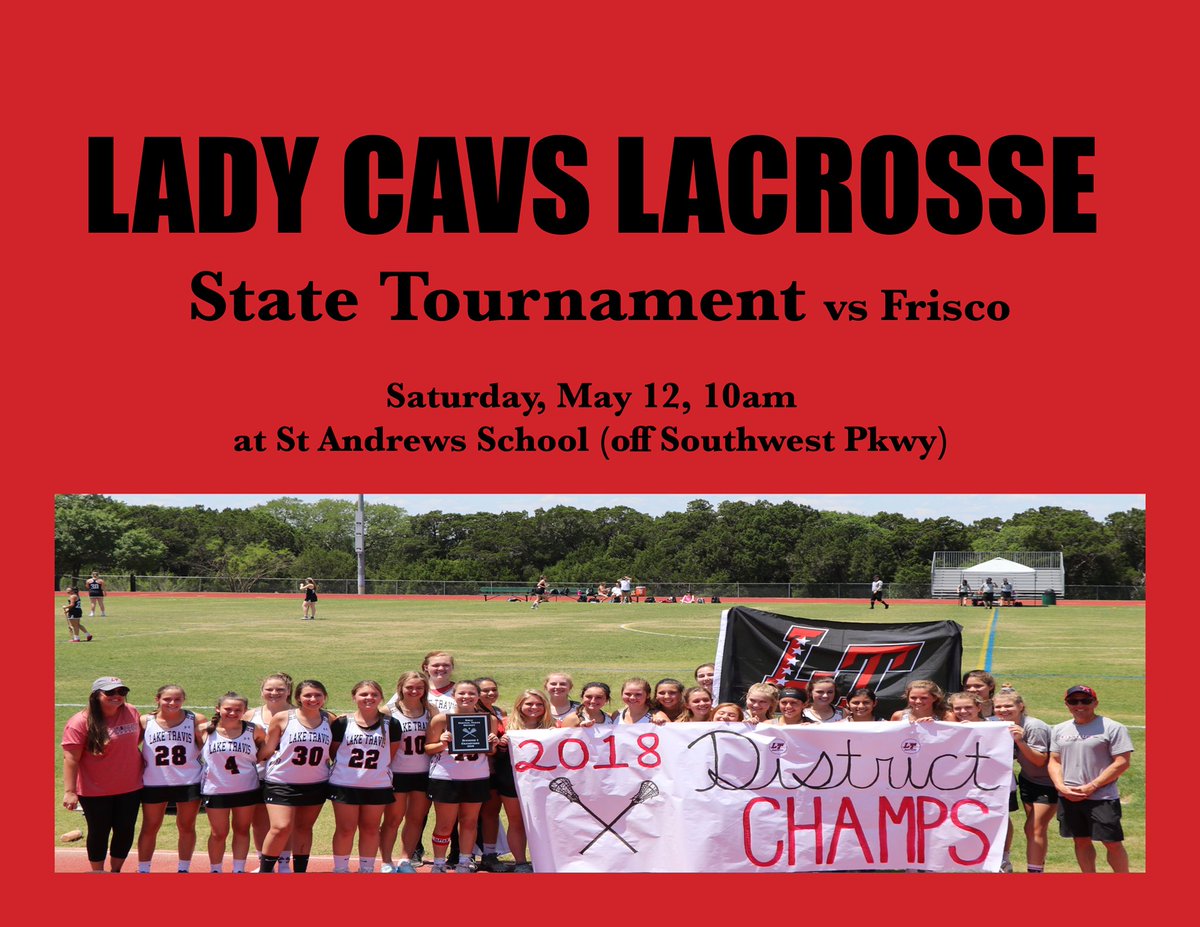 Lake Travis Lady Cavs Lacrosse  Heading to STATE!!🏆
Come support the Lady Cavs!!
Saturday, May 12th
10am
St. Andrews (off Southwest Parkway)
❤️🥅⚪️🛡⚔️
<a href="/ThomasJonesAAS/">Thomas Jones</a> <a href="/LakewayBeeCave/">LakewayBeeCave News</a> <a href="/SectionLTHS/">The Lake House</a> <a href="/LTSportsMag/">Lake Travis Sports</a>