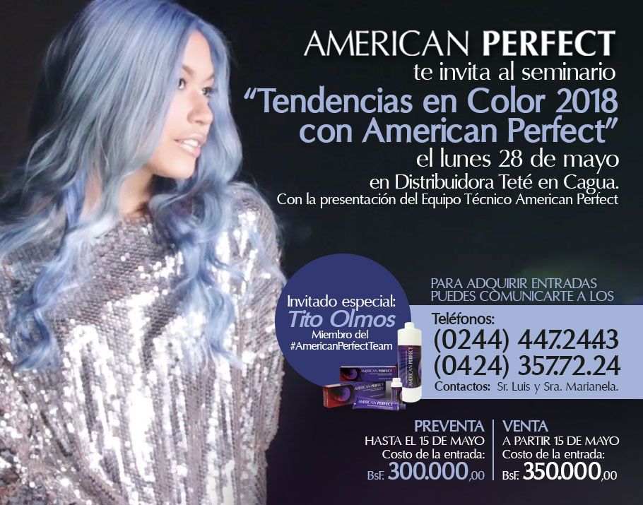 americanpvzla's tweet photo. #SEMINARIOAMERICANPERFECT EN #CAGUA #VENEZUELA
Lunes 28 de mayo en la Distribuidora Teté con el Equipo Técnico #AmericanPerfect
Invitado especial Tito Olmos #AmericanPerfectTeam
Entradas en la Distribuidora o por los teléfonos de la imagen.
#tendencias #color #cabello #seminario https://t.co/qGlOYe7jig