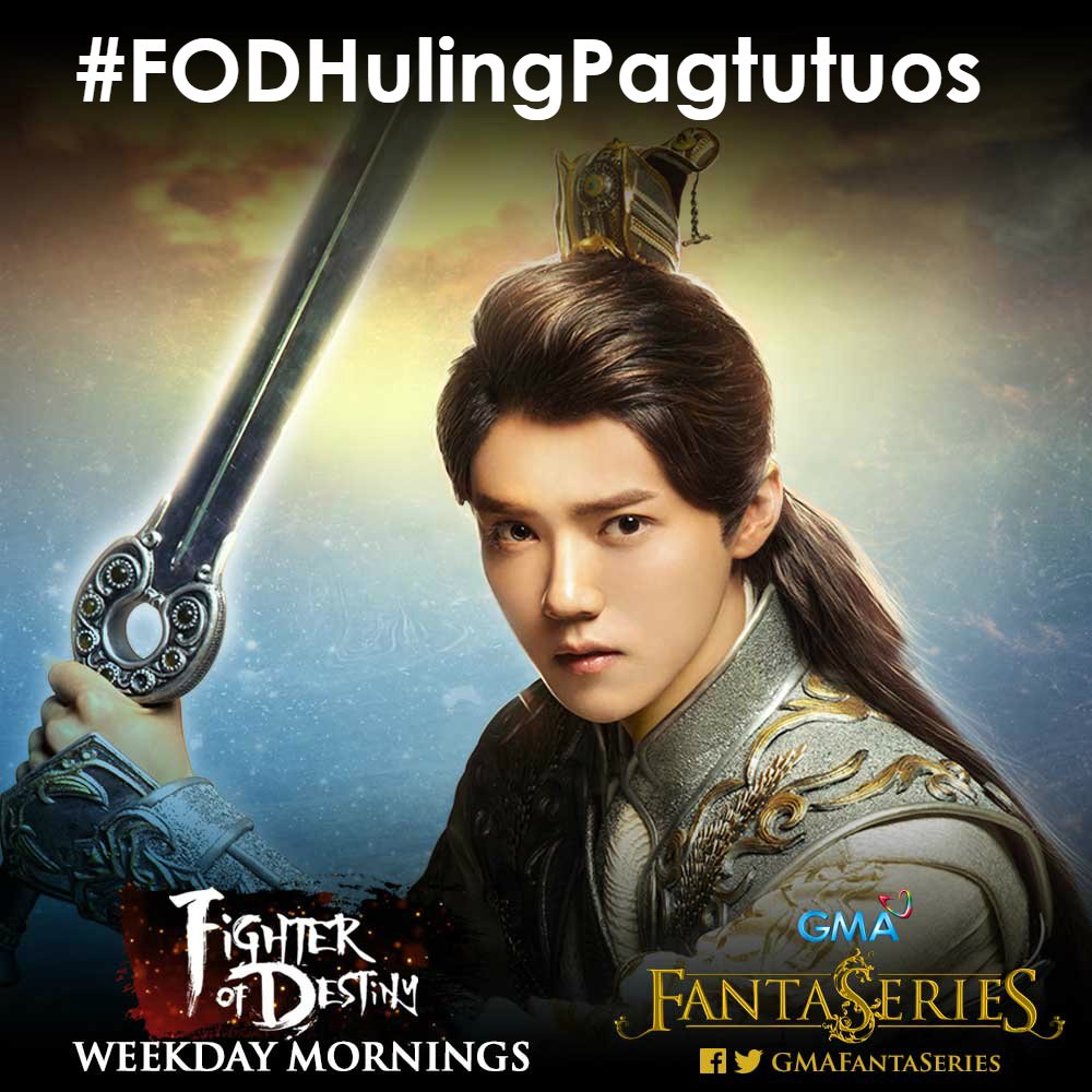 GMAFantaSeries's tweet photo. #FODHulingPagtutuos is the official hashtag for #FighterOfDestiny on May 10, 2018 (Thursday). https://t.co/BZqIkQcrD9