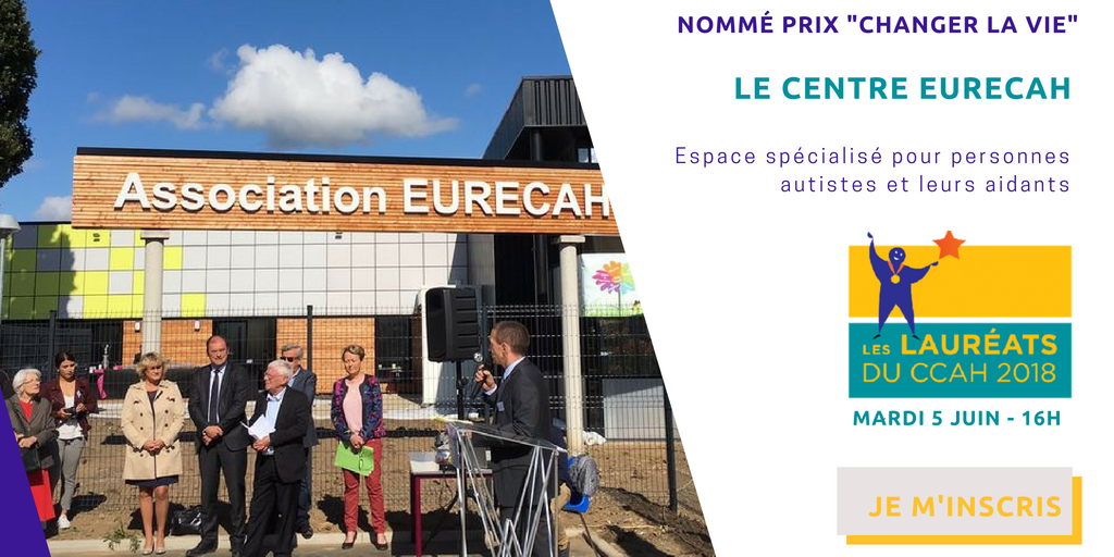 CCAHandicap's tweet photo. #LauréatsDuCCAH catégorie #ChangerLaVie - "Le centre Eurecah" est un établissement spécialisé dans l'accompagnement quotidien des personnes atteintes d'#autisme et leurs aidants. RDV le 05/06 : https://t.co/hcX1m0FNJo https://t.co/5W1C8Kleiz