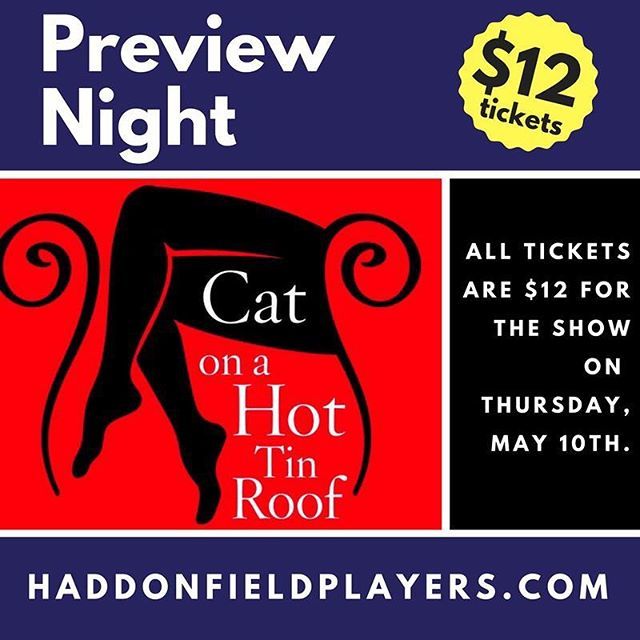 HaddonfieldPlay's tweet image. OPENING THIS WEEK: Come see “Cat on a Hot Tin Roof” at @haddonfieldplayers! 🎭 Get tickets at link in bio! ift.tt/2rw7r5L
