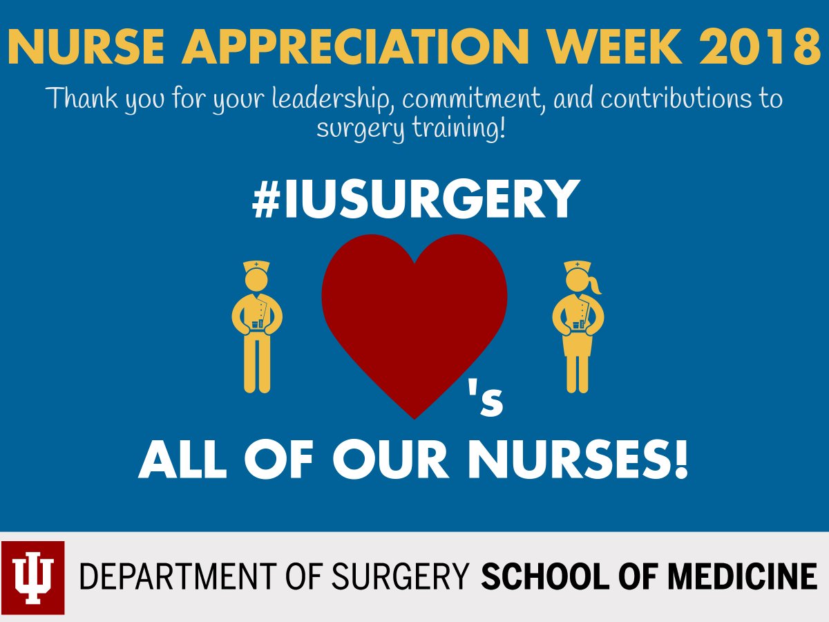 Happy #NurseAppreciationWeek to all of our fantastic nursing staff members that assist #iusurgery faculty, fellows, residents, and students every day!